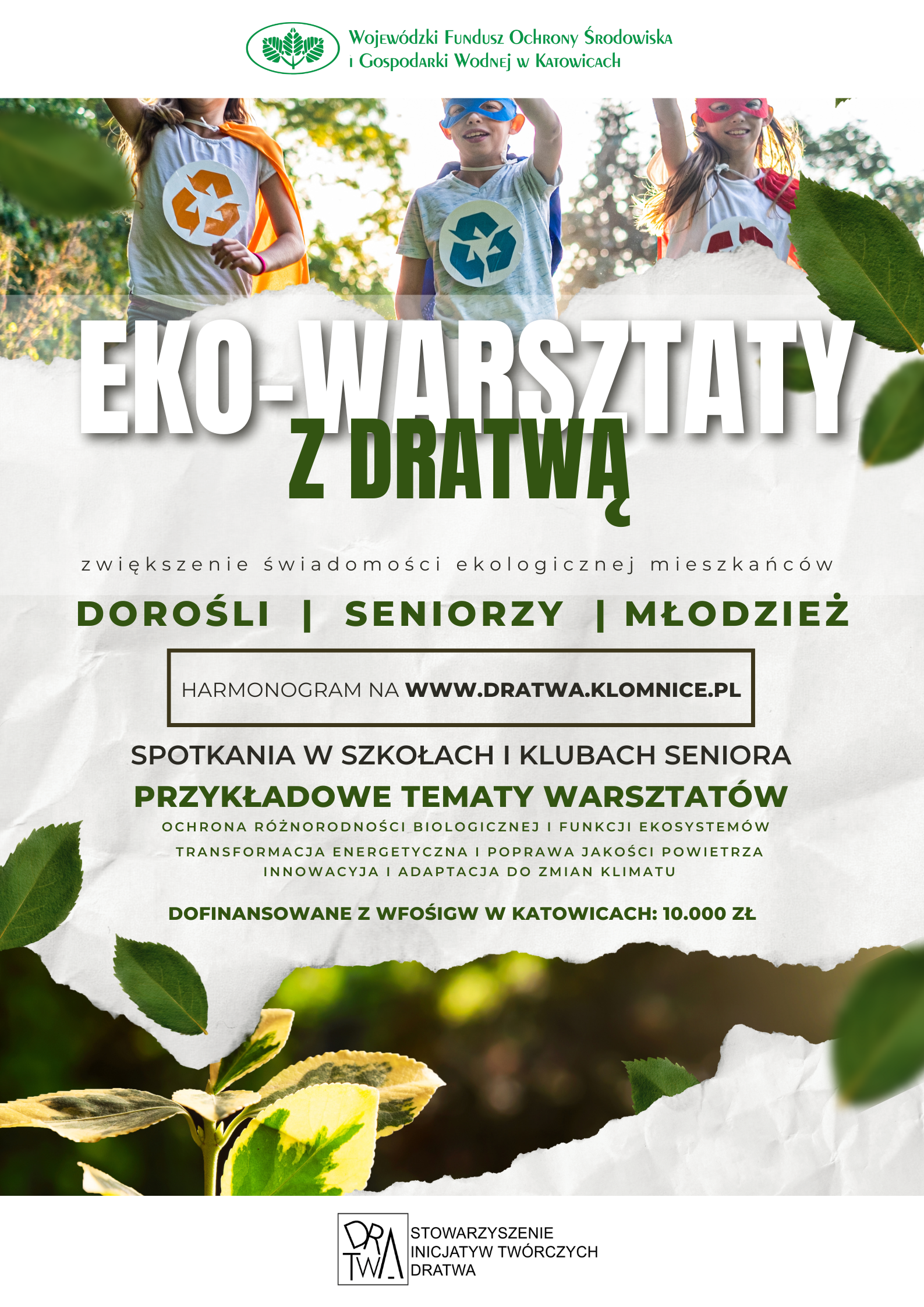 🌿 Ruszamy z projektem „Eko-warsztaty z Dratwą”! 🌿